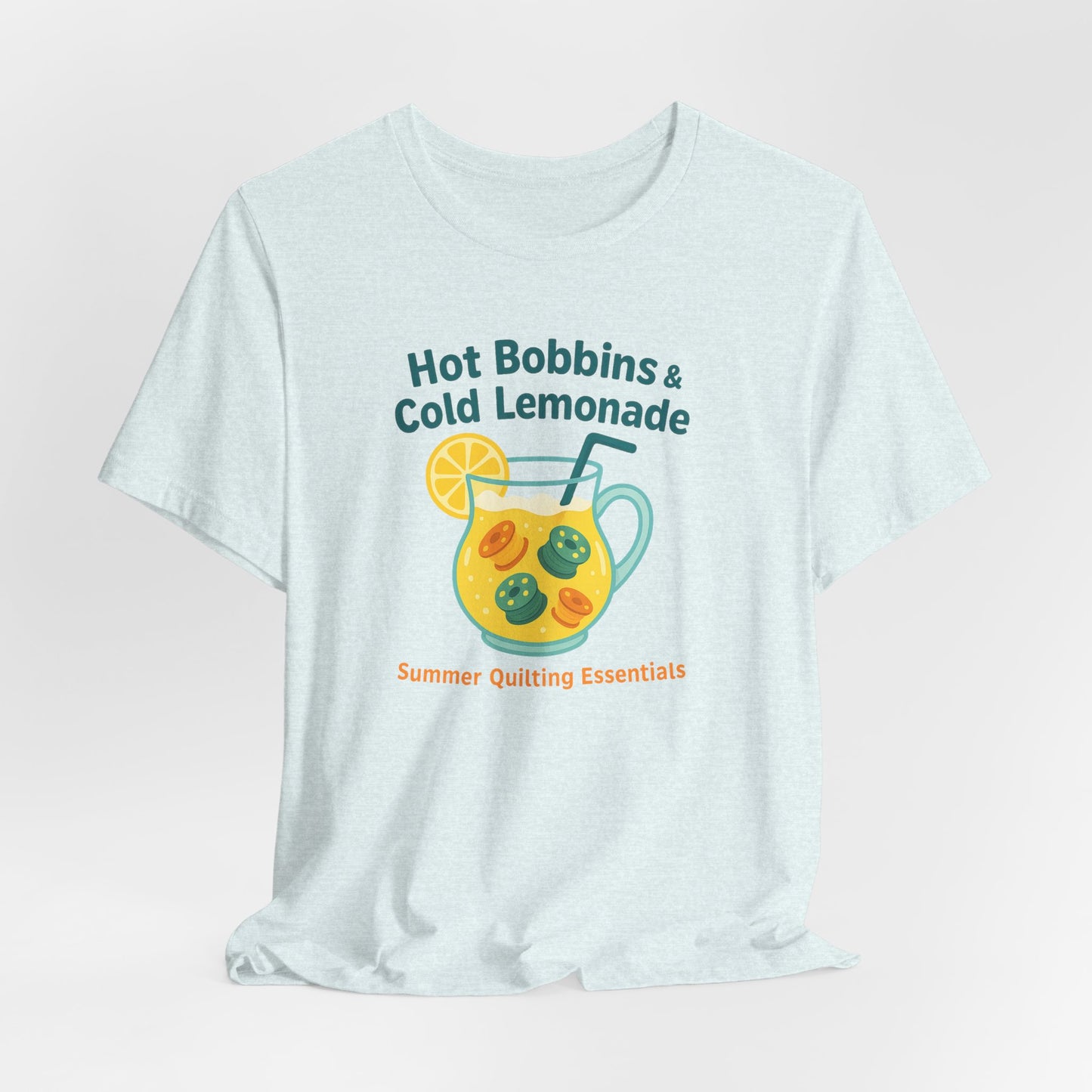Hot Bobbins & Cold Lemonade T-Shirt β Funny Summer Quilting Shirt
