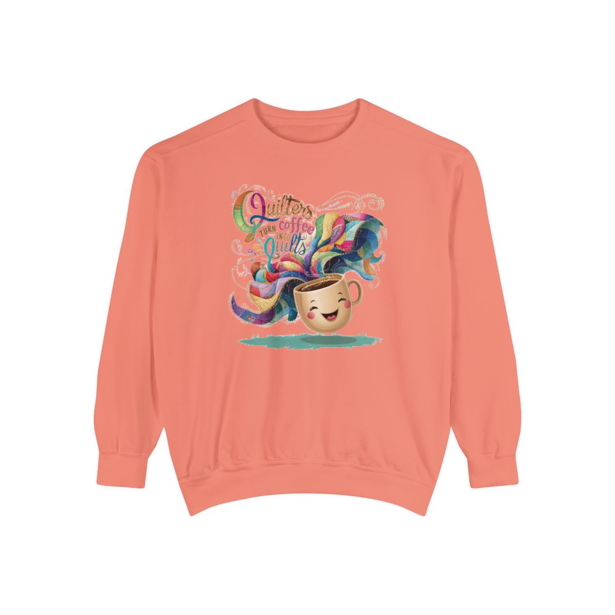 A Terracotta funny Sweatshirt with the phrase Quilters Turn Coffee Into Quilts showing coffee cup and quilting design