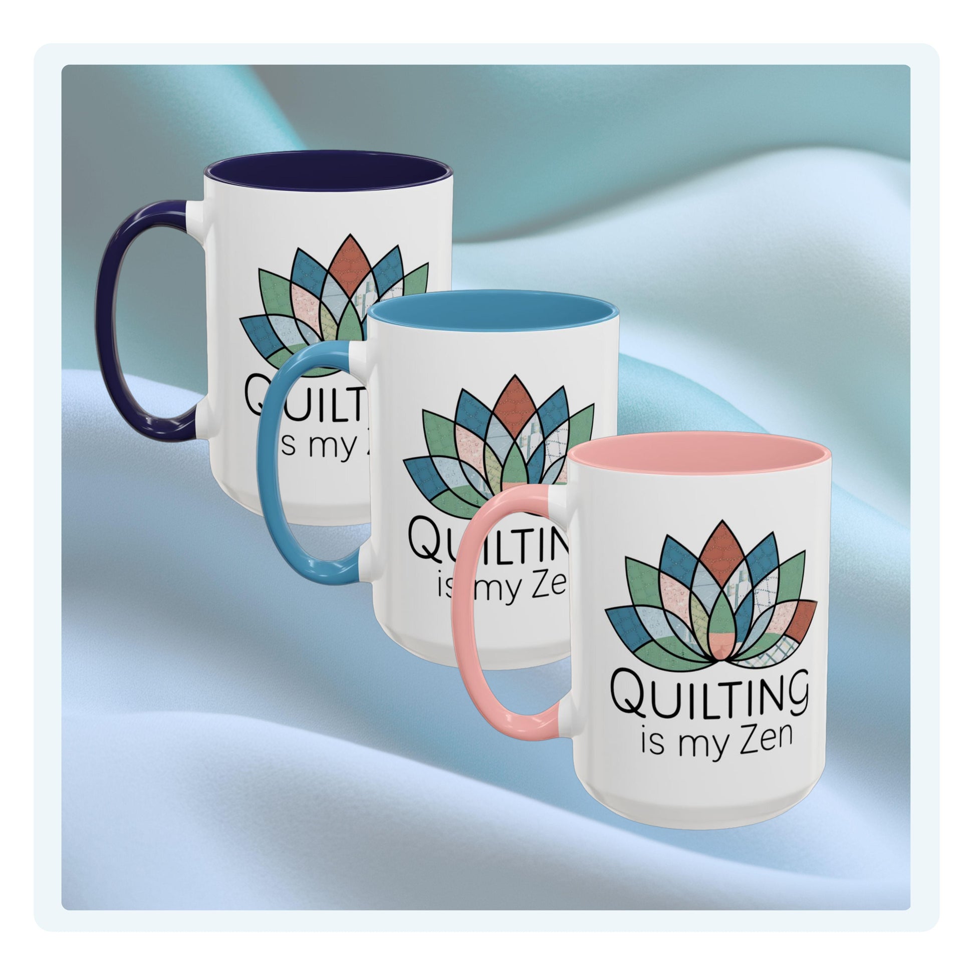 A funny Ceramic Mug with the phrase Quilting is my Zen on a quilting-themed t-shirt with a lotus flower design made of various quilt patterns and textures. 