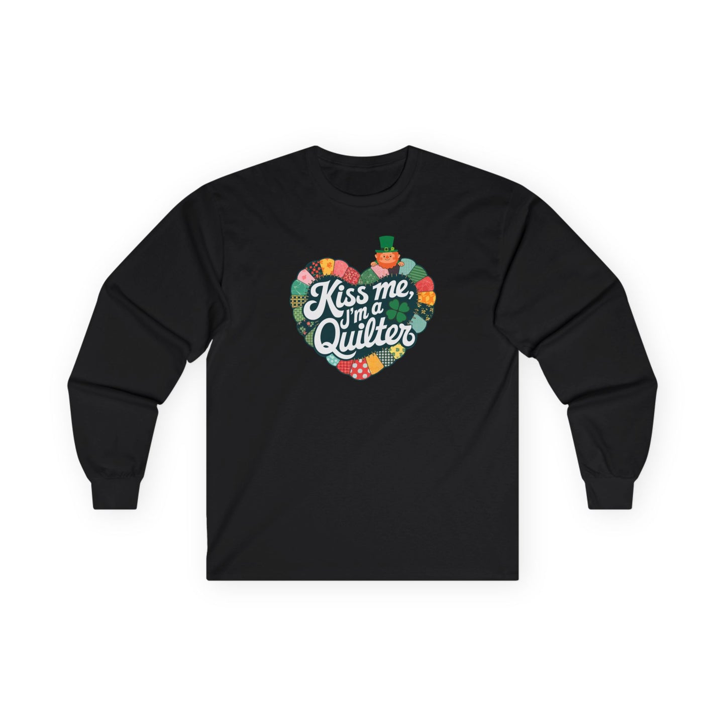 A Black long-sleeve t-shirt featuring a heart-shaped patchwork quilt design with shamrocks, a leprechaun, and the phrase 'Kiss Me, I’m a Quilter,' perfect for St. Patrick’s Day quilting fun.