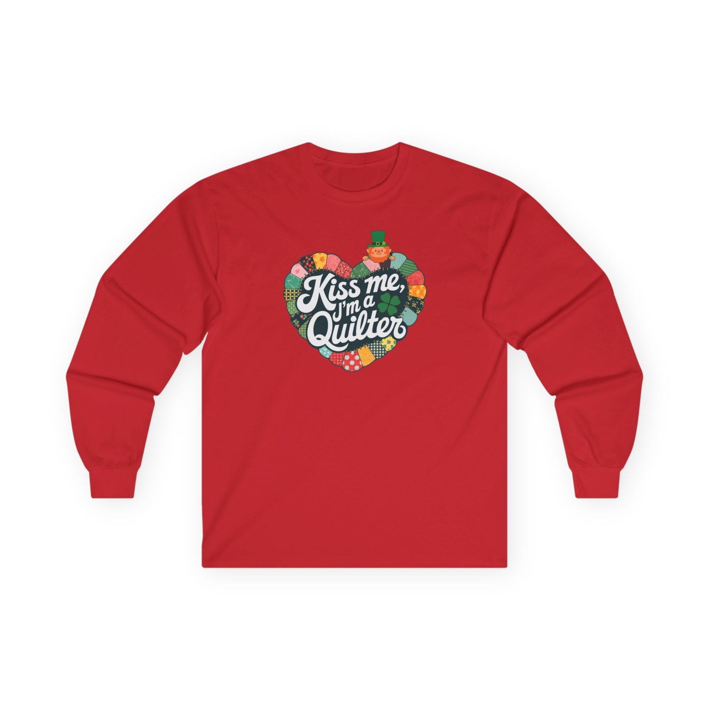 A Red long-sleeve t-shirt featuring a heart-shaped patchwork quilt design with shamrocks, a leprechaun, and the phrase 'Kiss Me, I’m a Quilter,' perfect for St. Patrick’s Day quilting fun.