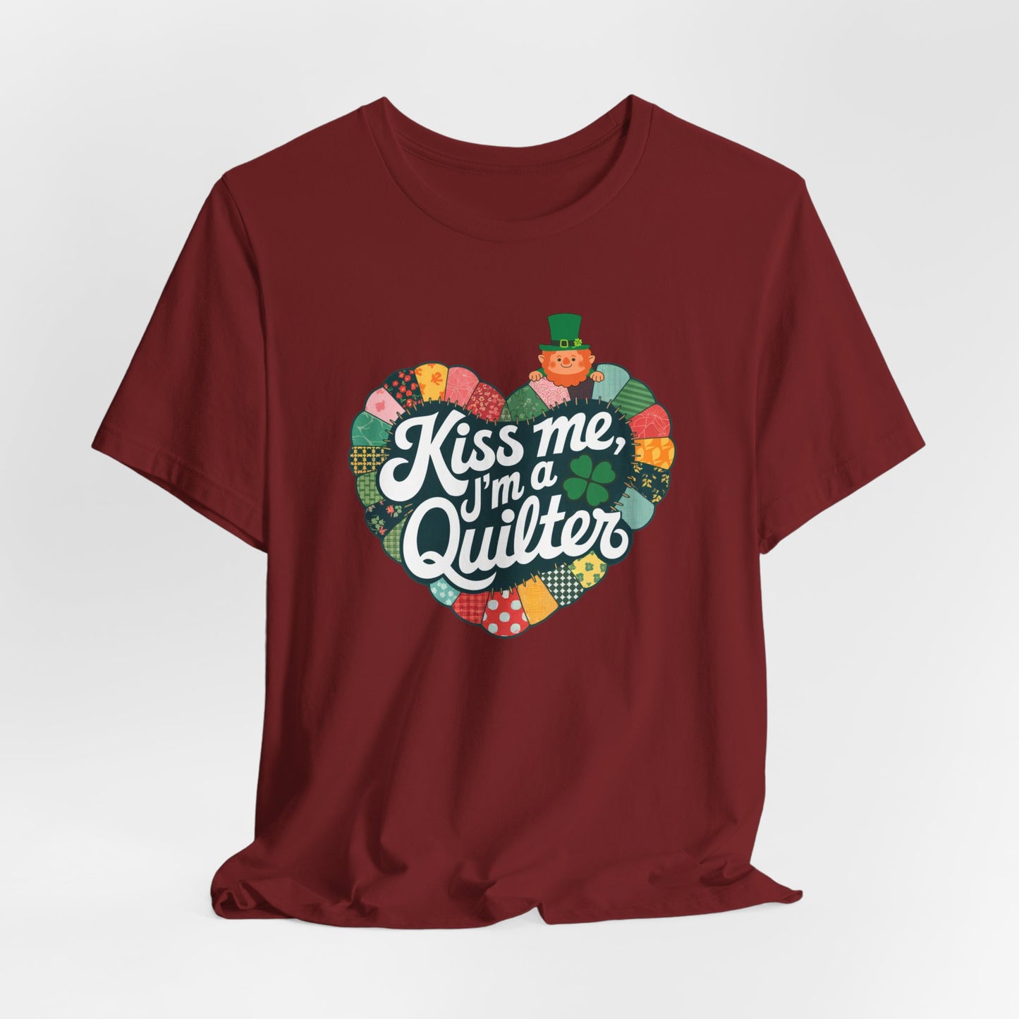 Kiss Me, I’m a Quilter Short-Sleeve Tee – St. Patrick’s Day Fun