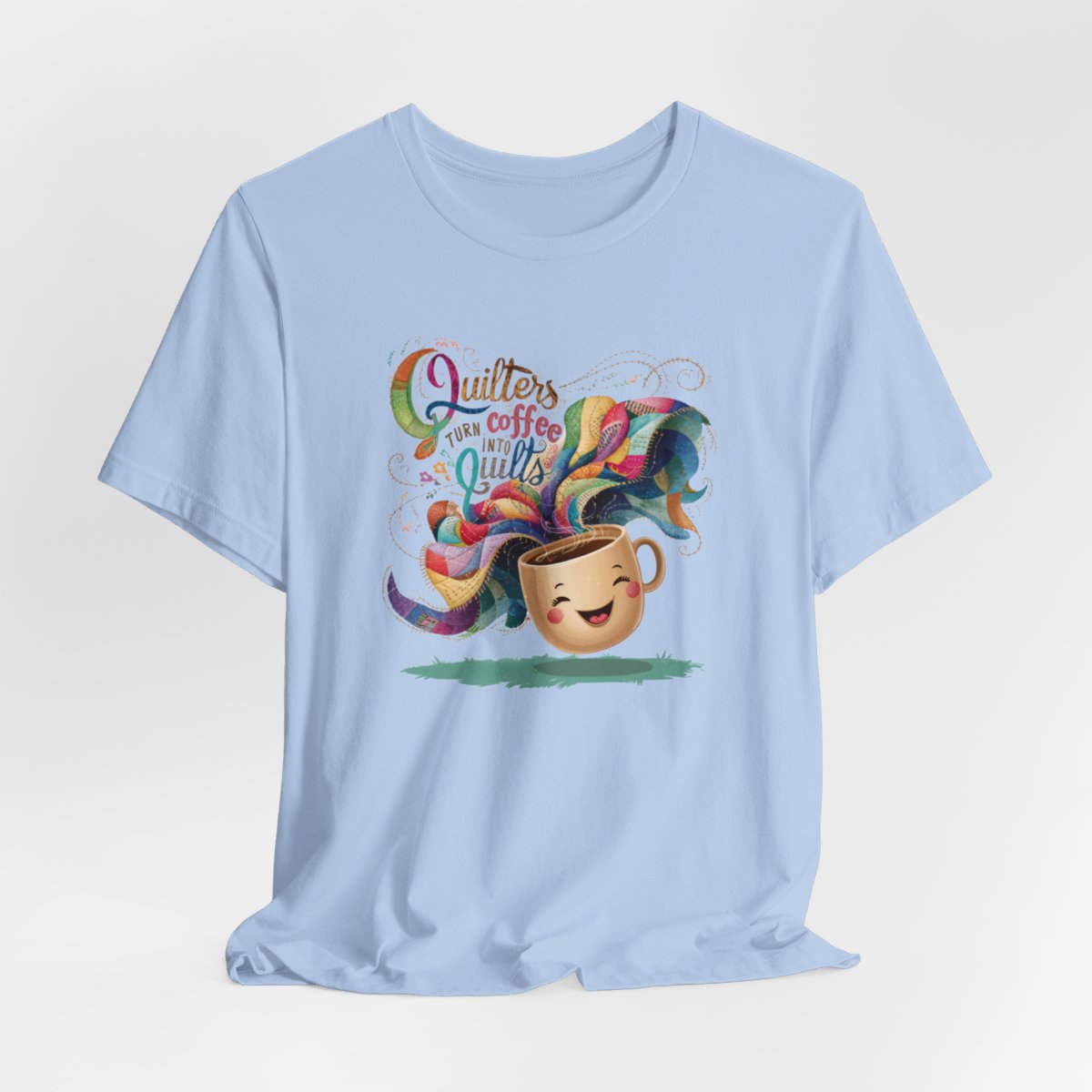 A Baby Blue funny quilting T-Shirt with the phrase Quilters Turn Coffee Into Quilts showing a fun coffee cup and quilting design