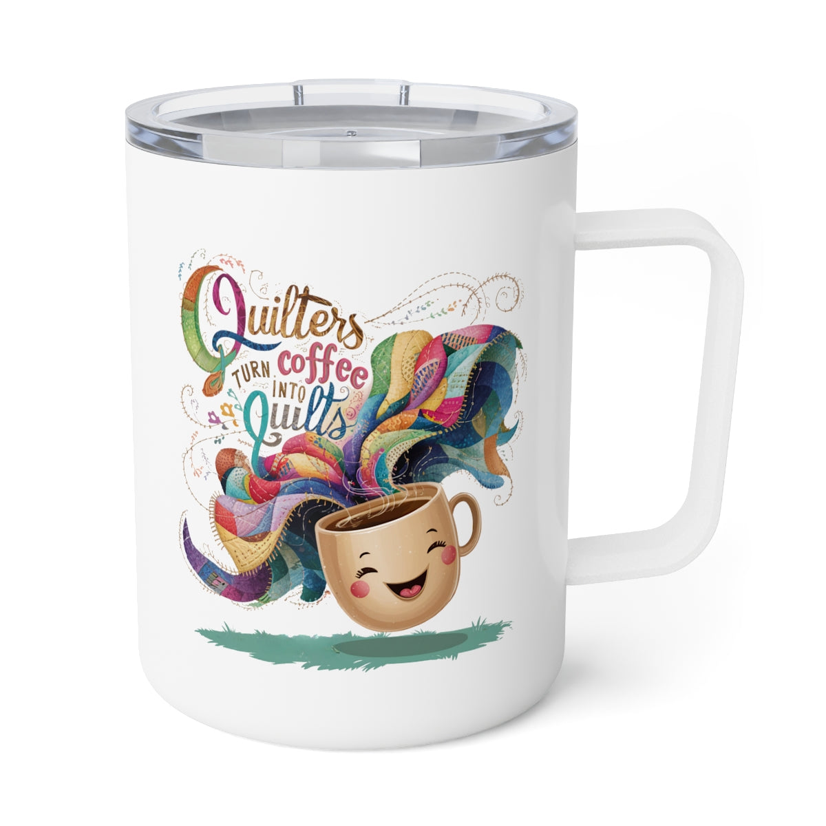 A White funny quilting-inspired Insulated Mug with the phrase Quilters Turn Coffee Into Quilts showing a fun coffee cup and quilting design