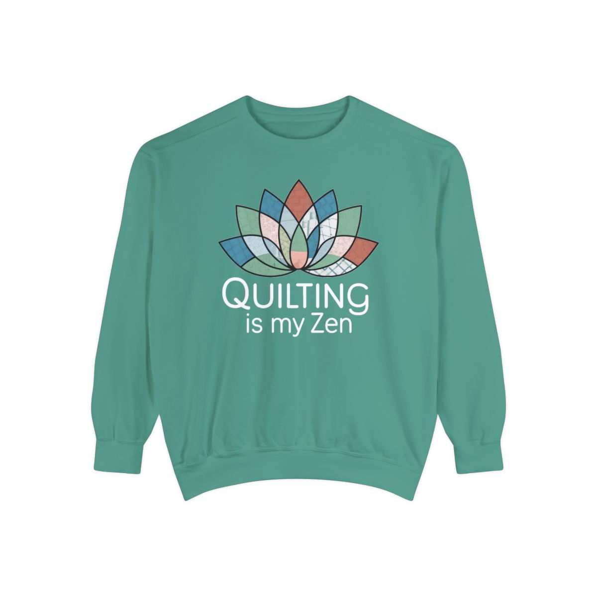 A Light Green funny Sweatshirt with the phrase Quilting is my Zen on a quilting-themed t-shirt with a lotus flower design made of various quilt patterns and textures. 