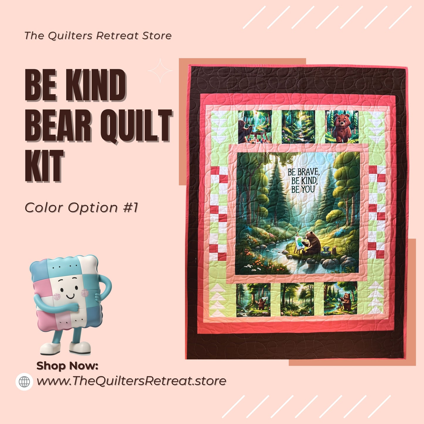 Be Kind Bear Quilt Kit