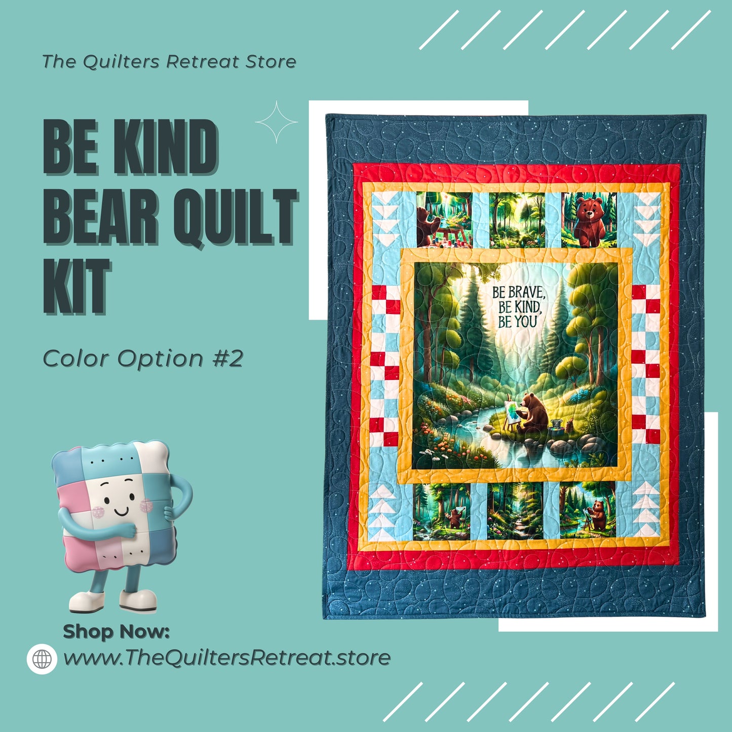 Be Kind Bear Quilt Kit