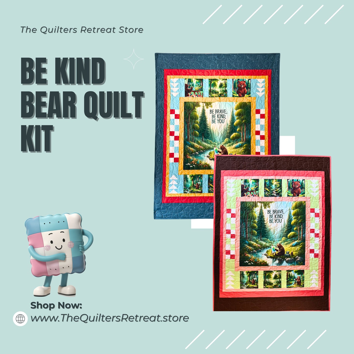 Be Kind Bear Quilt Kit