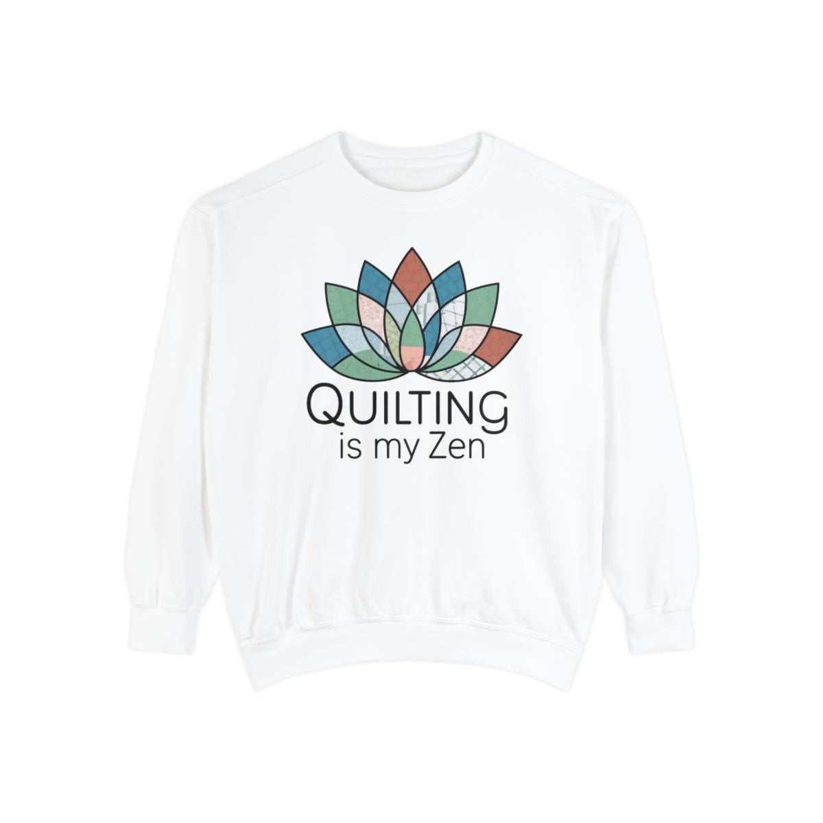 A White funny Sweatshirt with the phrase Quilting is my Zen on a quilting-themed t-shirt with a lotus flower design made of various quilt patterns and textures. 