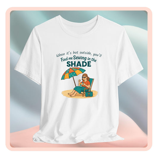 Sewing in the Shade EPP T-Shirt – Funny Summer Shirt for English Paper Piecing Quilters