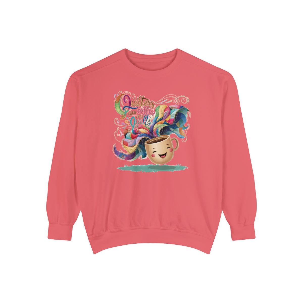 A Watermelon funny Sweatshirt with the phrase Quilters Turn Coffee Into Quilts showing coffee cup and quilting design